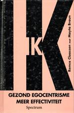Ik, gezond egocentrisme meer effectiviteit, Remco Claassen m, Ophalen of Verzenden, Zo goed als nieuw