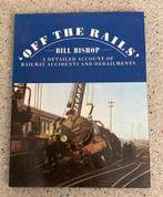 Off the Rails – A Detailed Account of Railway Accidents, Verzamelen, Verzenden, Zo goed als nieuw, Trein, Boek of Tijdschrift