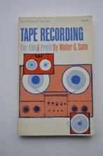 Tape recording for fun & Profit by Walter G. Salm microfoons, Ophalen of Verzenden, Onderdeel