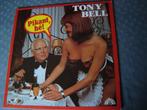 Pikant he tony bell, Ophalen of Verzenden, Zo goed als nieuw, 12 inch, Levenslied of Smartlap