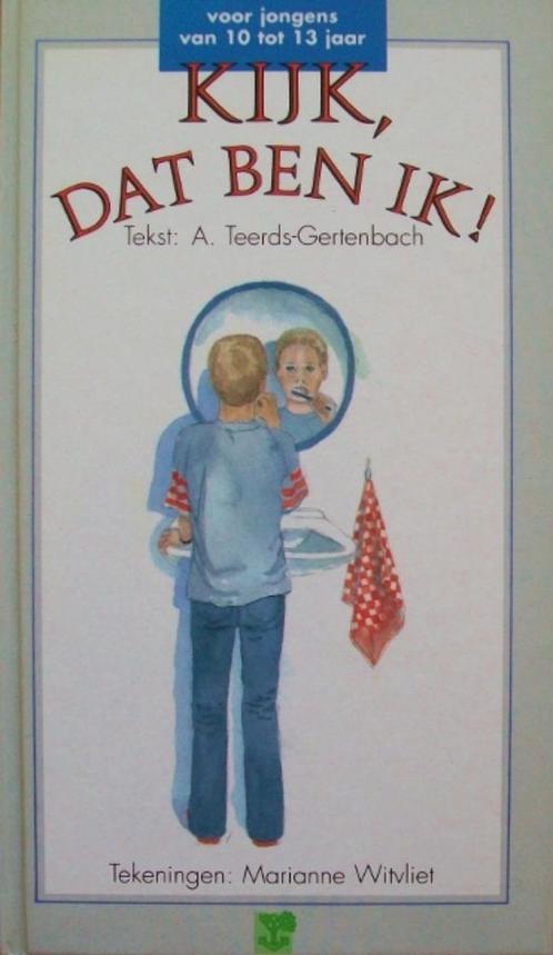 A. Teerds-Gertenbach - KIJK, DAT BEN IK! jongens 10-13 jaar, Boeken, Kinderboeken | Jeugd | 10 tot 12 jaar, Gelezen, Non-fictie