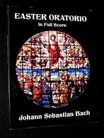 Johann Sebastian Bach - Easter Oratorio - In Full Score, Ophalen of Verzenden, Zo goed als nieuw, Artiest of Componist, Klassiek