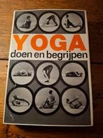 Yoga. Doen en begrijpen. Andre van Lysebeth., Boeken, Ophalen of Verzenden, Gelezen, Meditatie of Yoga, Achtergrond en Informatie