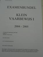examenbundel klein vaarbewijs 1 2004/2005, Boeken, Ophalen, Zo goed als nieuw, Overige niveaus