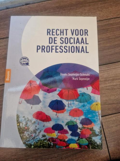 Recht voor de sociaal professional, Boeken, Studieboeken en Cursussen, Zo goed als nieuw, HBO, Alpha, Ophalen of Verzenden