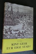 dr. E. Jaspar - Kint geer eur eige stad?, Ophalen of Verzenden, Dr. E. Jaspar