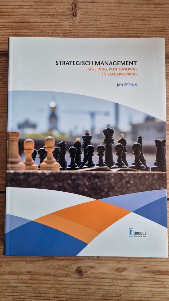 Strategisch Management - Jan Eppink (2019) - 2e druk, Ophalen of Verzenden, Zo goed als nieuw, Management, Jan Eppink