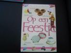 Op een feestje. Mijn eerste woordjesboek., Ophalen of Verzenden, Gelezen, Fictie algemeen
