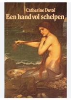 Boek: Een handvol schelpen; Catherine Duval, Boeken, Literatuur, Gelezen, Ophalen of Verzenden, Nederland