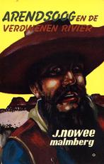 Arendsoog dl 7 - Arendsoog en de verdwenen rivier - J. Nowee, Verzenden, Gelezen, J. Nowee