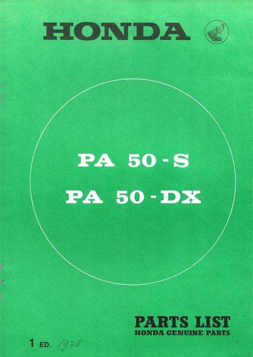 Honda PA50 S PA50 DX parts list (1106p) bromfiets, Fietsen en Brommers, Handleidingen en Instructieboekjes, Zo goed als nieuw