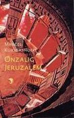 Marcel Kurpershoek: Onzalig Jeruzalem, Boeken, Godsdienst en Theologie, Ophalen of Verzenden, Gelezen