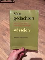 Van Gedachten Wisselen - Filosofie & Ethiek, Ophalen of Verzenden, Gelezen, Wijsbegeerte of Ethiek