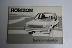 Folder / instruktieboekje Simca/Chrysler Horizon (06-1978) 3, Ophalen of Verzenden, Zo goed als nieuw, Overige merken