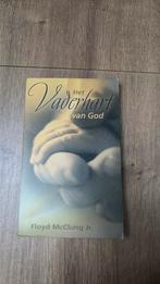 F. MacClung - Het vaderhart van God, Boeken, Ophalen of Verzenden, F. MacClung