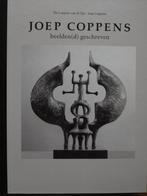 Joep Coppens beelden(d) geschreven, Ophalen of Verzenden, Zo goed als nieuw, Beeldhouwkunst