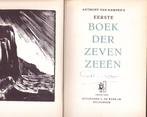 Boek der zeven zeeën Anthony van Kampen - GESIGNEERD, Gelezen, Ophalen of Verzenden, Anthony van Kamp, Nederland