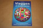 Boek - De vlaggen uit de hele wereld - Dirk Wagner, Diversen, N.v.t., N.v.t., Ophalen of Verzenden, Zo goed als nieuw