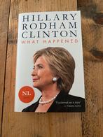 Hillary Clinton - What Happened, Ophalen of Verzenden, Gelezen, Politiek