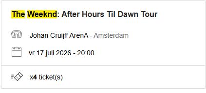 4 keer tickets PLATINUM (seats) theWeeknd 17 juli, Tickets en Kaartjes, Drie personen of meer, Juli