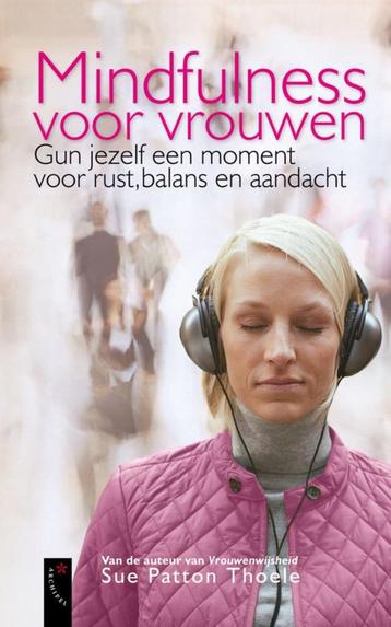 Mindfulness voor vrouwen - Sue Patton Thoele beschikbaar voor biedingen