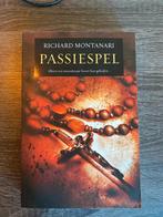Passiespel - Richard Montanari, Ophalen of Verzenden, Zo goed als nieuw, Richard Montanari, Nederland