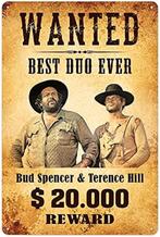 Wanted  Bud Spencer & Terence Hill. Metalen wandbord ., Reclamebord, Nieuw, Ophalen of Verzenden, X