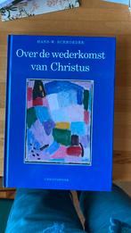 H.W. Schroeder - Over de wederkomst van Christus, Ophalen of Verzenden, H.W. Schroeder, Zo goed als nieuw