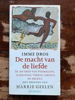 Imme Dros - De macht van de liefde, Boeken, Ophalen of Verzenden, Zo goed als nieuw, Imme Dros, Fictie