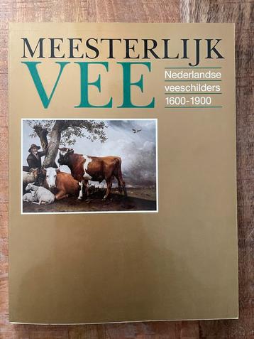 Meesterlijk Vee - Nederlandse veeschilders 1600-1900 beschikbaar voor biedingen