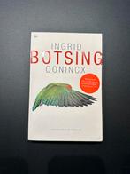 Botsing - Ingrid Oonincx, Ophalen of Verzenden, Zo goed als nieuw, Nederland