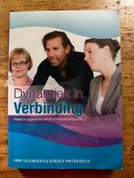Hans Groeneboer - Dynamiek in verbinding, Ophalen of Verzenden, Hans Groeneboer; Veresca van den Berge