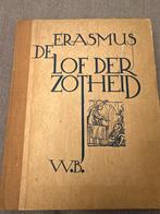 Erasmus - Lof der Zotheid, Ophalen of Verzenden, Gelezen, Nederland