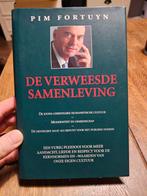 Pim Fortuyn - De verweesde samenleving, Nederland, Ophalen of Verzenden, Zo goed als nieuw, Pim Fortuyn