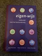 Eigen-Wijs Liedbundel voor Basisonderwijs, Ophalen of Verzenden, Gelezen, Overige niveaus, Muziek