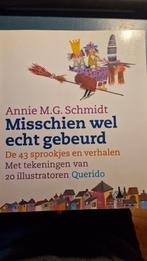 Annie M.G. Schmidt - Misschien wel echt gebeurd, Annie M.G. Schmidt, Ophalen of Verzenden, Zo goed als nieuw, Sprookjes