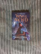 Wish of the Wicked - Danielle Paige, Boeken, Fantasy, Ophalen of Verzenden, Zo goed als nieuw, Danielle Paige