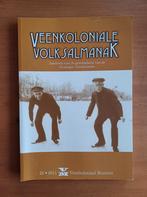 Veenkoloniale Volksalmanak, Diverse auteurs, Ophalen of Verzenden, 20e eeuw of later, Gelezen