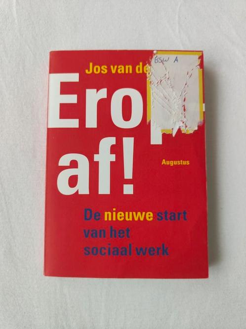 Jos van der Lans - EROP AF!, Boeken, Politiek en Maatschappij, Zo goed als nieuw, Maatschappij en Samenleving, Nederland, Ophalen of Verzenden