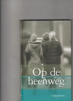 Op de heenweg-J.Mastenbroek, Ophalen of Verzenden, Zo goed als nieuw