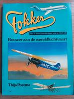 Thijs Postma - Fokker, bouwer aan de wereldluchtvaart, Verzamelen, Ophalen of Verzenden, Zo goed als nieuw, Kaart, Foto of Prent