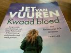 Kwaad Bloed - Jet van Vuuren, Boeken, Thrillers, Ophalen of Verzenden, Zo goed als nieuw, Nederland