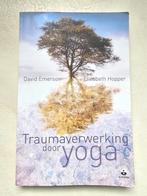 Traumaverwerking door yoga David Emerson, Ophalen of Verzenden, Zo goed als nieuw