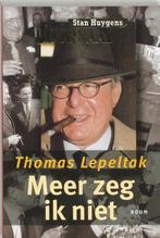 Meer zeg ik niet -  Thomas Lepeltak, Gelezen, Ophalen of Verzenden, Thomas Lepeltak, Eén auteur