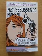 Het beslissende moment van Malcolm Gladwell (2006), Ophalen of Verzenden, Gelezen