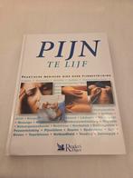 Pijn Te Lijf - Praktische Medische Gids, Boeken, Ophalen of Verzenden, Zo goed als nieuw, Gezondheid en Conditie, Reader's Digest