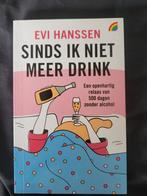Sinds ik niet meer drink - Evi Hanssen, Ophalen of Verzenden