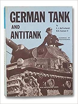 German tank and antitank door EJ Hoffschmidt, Boeken, Oorlog en Militair, Zo goed als nieuw, Landmacht, Tweede Wereldoorlog, Ophalen of Verzenden