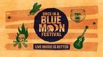 4 tickets Once in the Blue Moon Festival ZONDAG 31 AUGUSTUS, Drie personen of meer