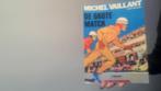 michel vailant nr 1 de grote match  uitgave lombard uit 1974, Eén stripboek, Verzenden, Zo goed als nieuw